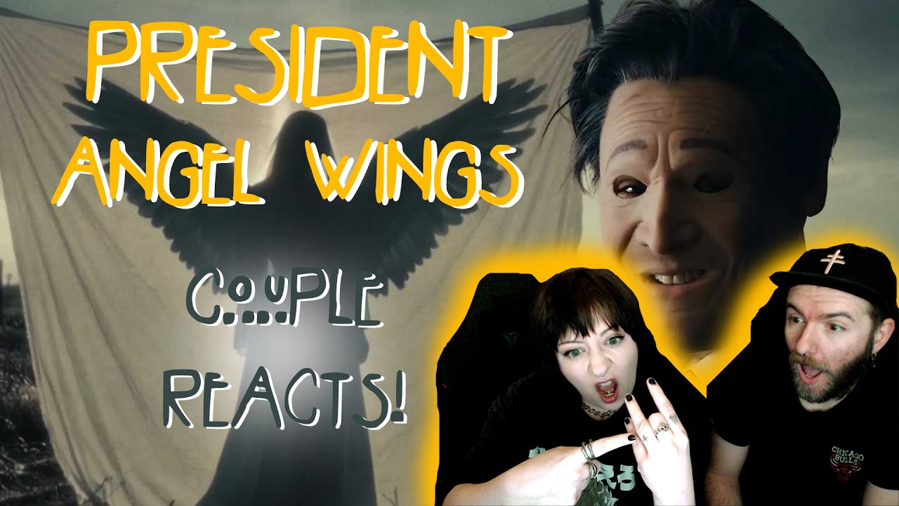 Couple Reacts | IS THIS THE NEXT STORY BEGINNING?! | PRESIDENT -  Angel Wings
