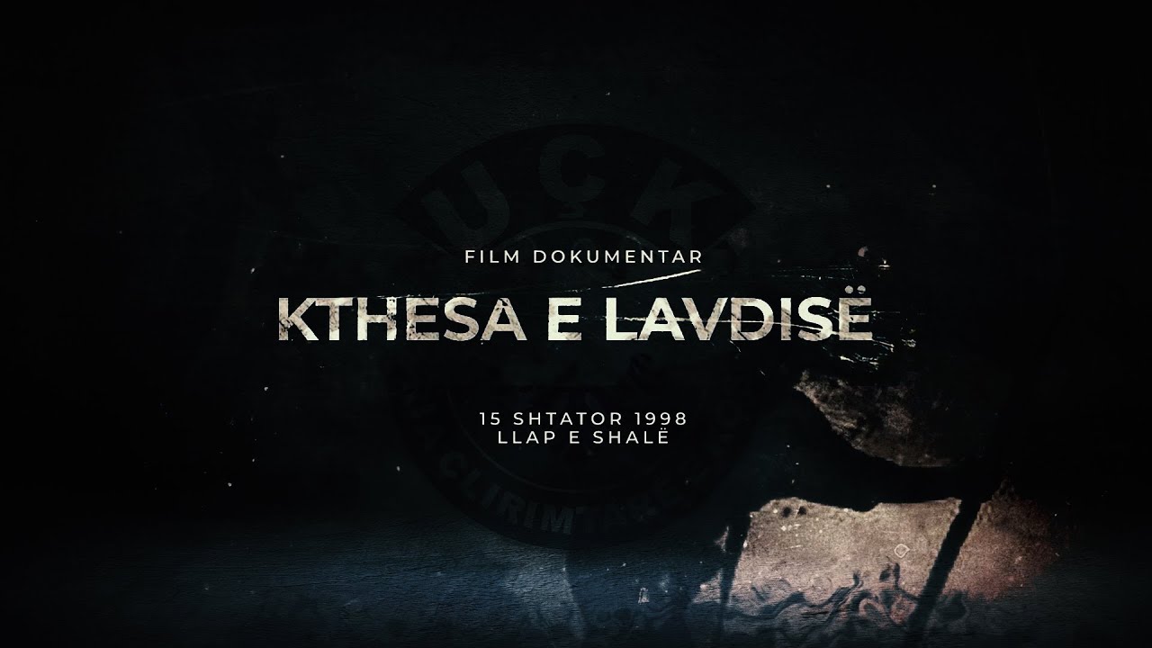Kthesa e Lavdisë - Dokumentar për Betejen e Kaqandollit
