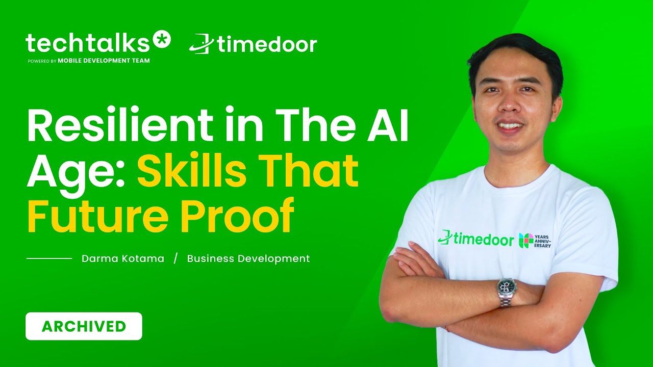 TECHTALKS #7 - Darma Kotama: Resilient in The AI Age: Skills That Future Proof