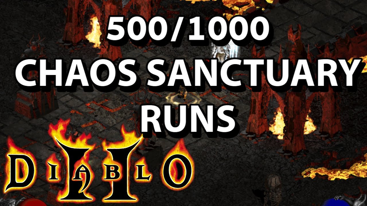 DIABLO 2 - 500/1000 CHAOS SANCTUARY RUNS VOL. 2, PART 1