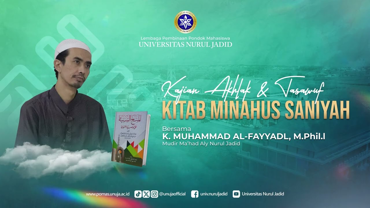 KAJIAN AKHLAK & TASAWUF  K  MUHAMMAD ALFAYYADL, M Phil, KITAB MINAHUS SANIYAH Ke-23