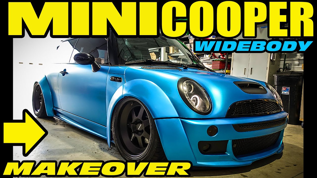 BUILDING A WIDEBODY MINI COOPER MAKEOVER TRANSFORMATION --- NEW WRAP - SPOILER - CALIPER COLOR !!!