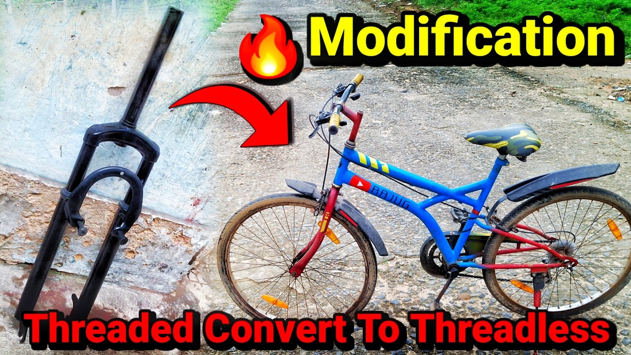 Threaded Fork Convert To Threadless Suspension Fork How To New Modification For Cycle..