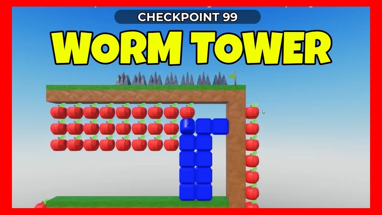 Roblox WORM TOWER: ВСЕ КОНТРОЛЬНЫЕ ТОЧКИ [Контрольные точки с 1 по 100]