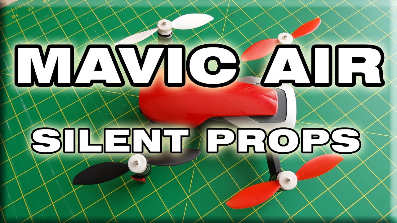 Mavic Air Silent Propellers