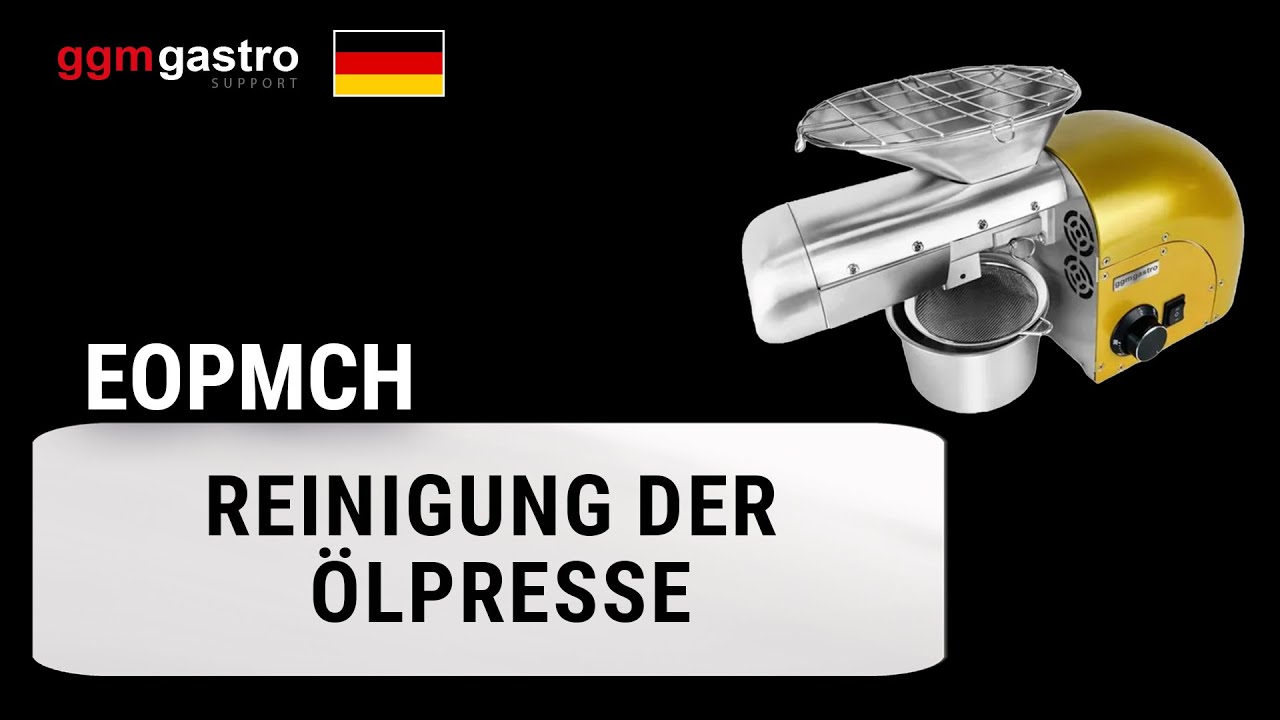 EOPMCH Reinigung der Ölpresse
