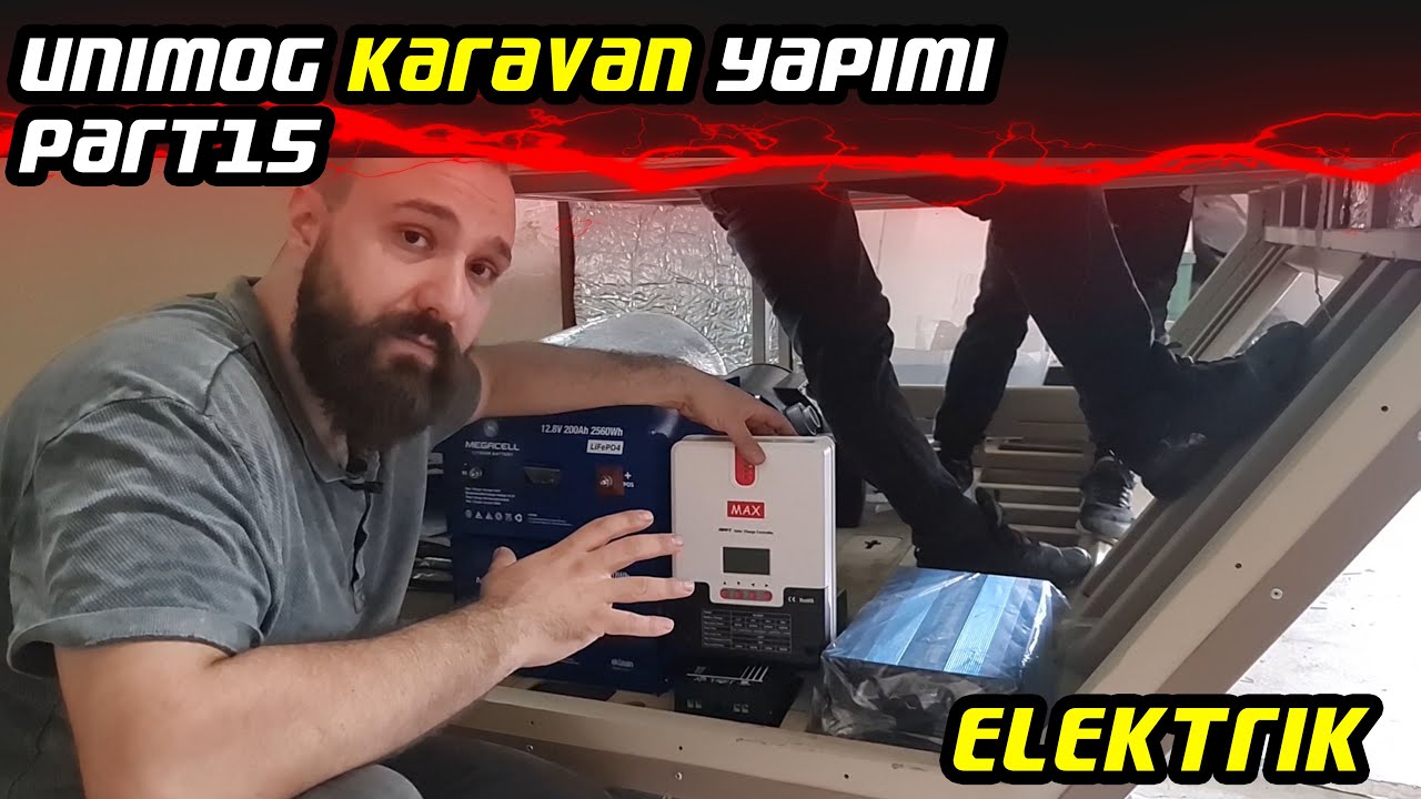 Unimog Karavan Yapımı | Part 15 | Elektrik Tesisatına Başladık