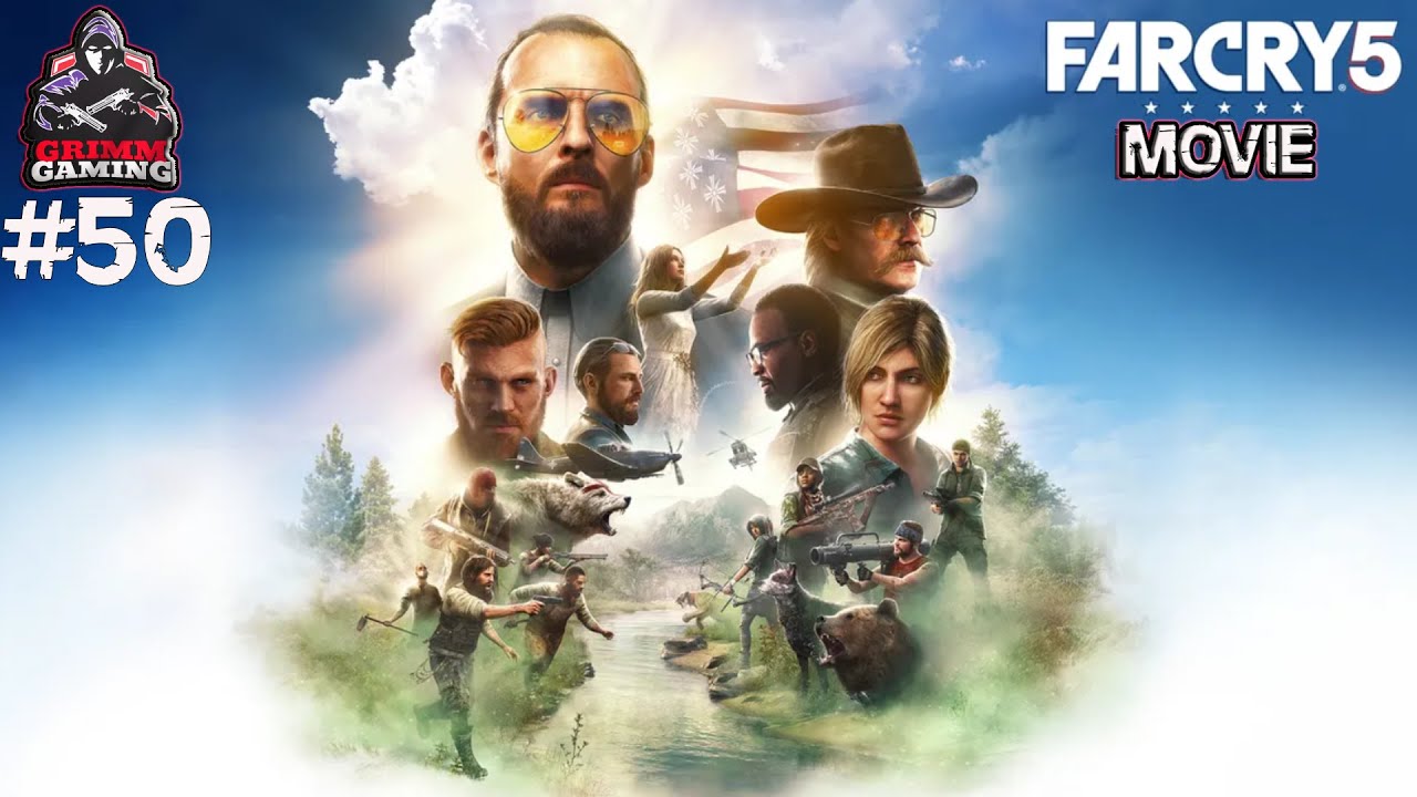 FARCRY 5 Movie Trailer - Walkthrough Gameplay PC | Grimm Gaming
