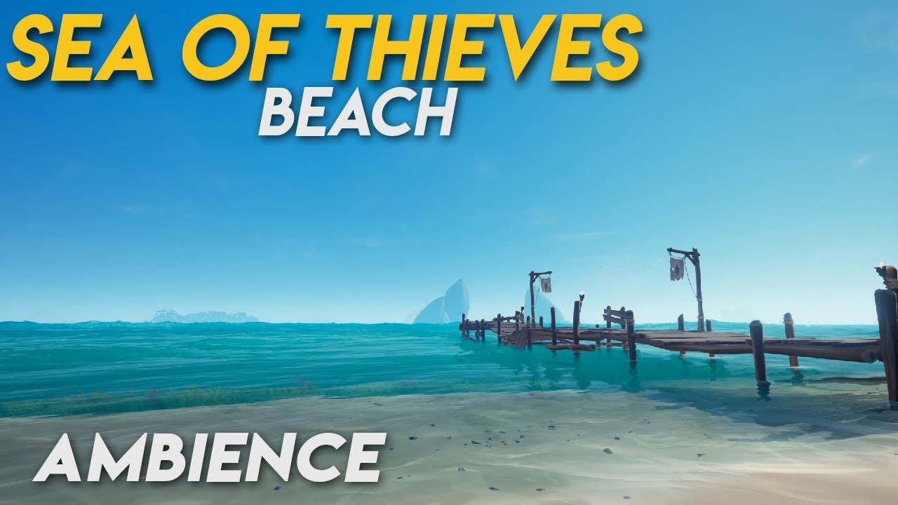 Sea of Thieves Ambience ► Tropical Island Shore