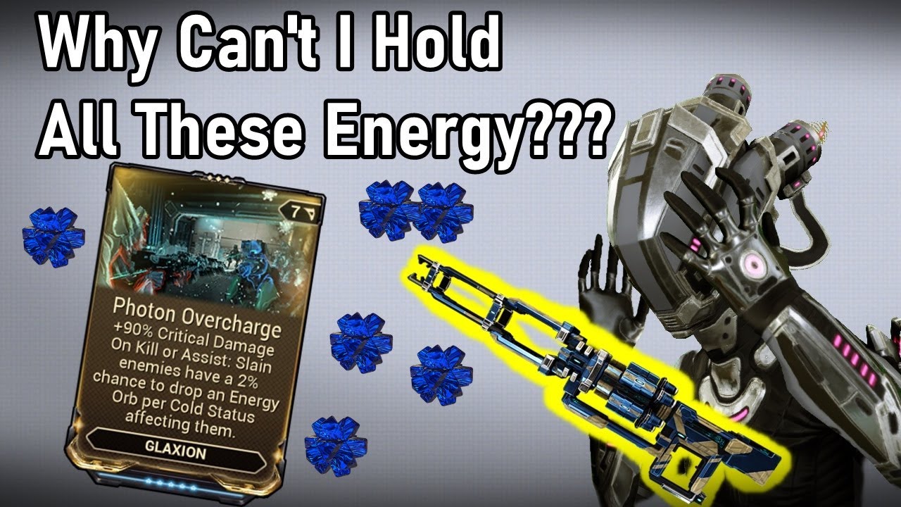 NEW Photon Overcharge Mod - Energy Orb Generation Ray! (Warframe)