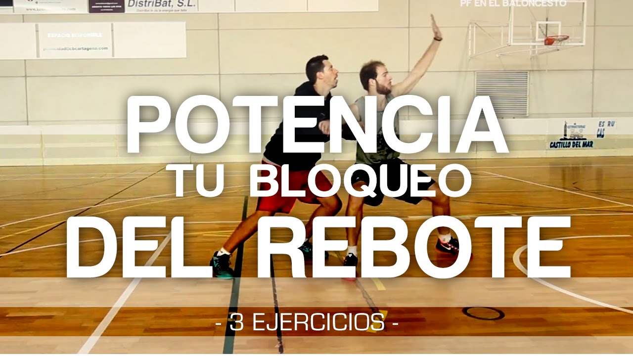 3 Ejercicios para potenciar tu bloqueo del rebote - EFFICIENT TRAINING