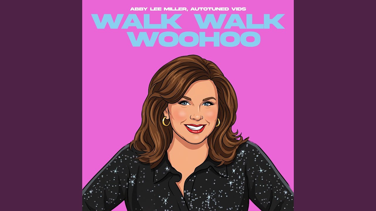 Walk Walk Woohoo
