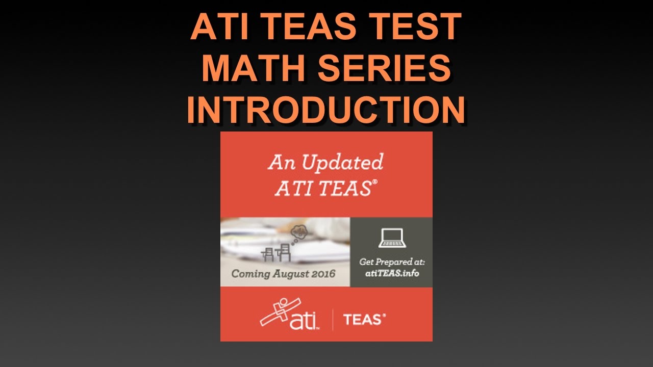ATI TEAS Test Math - Introduction - STILL WORKS FOR TEAS 7!
