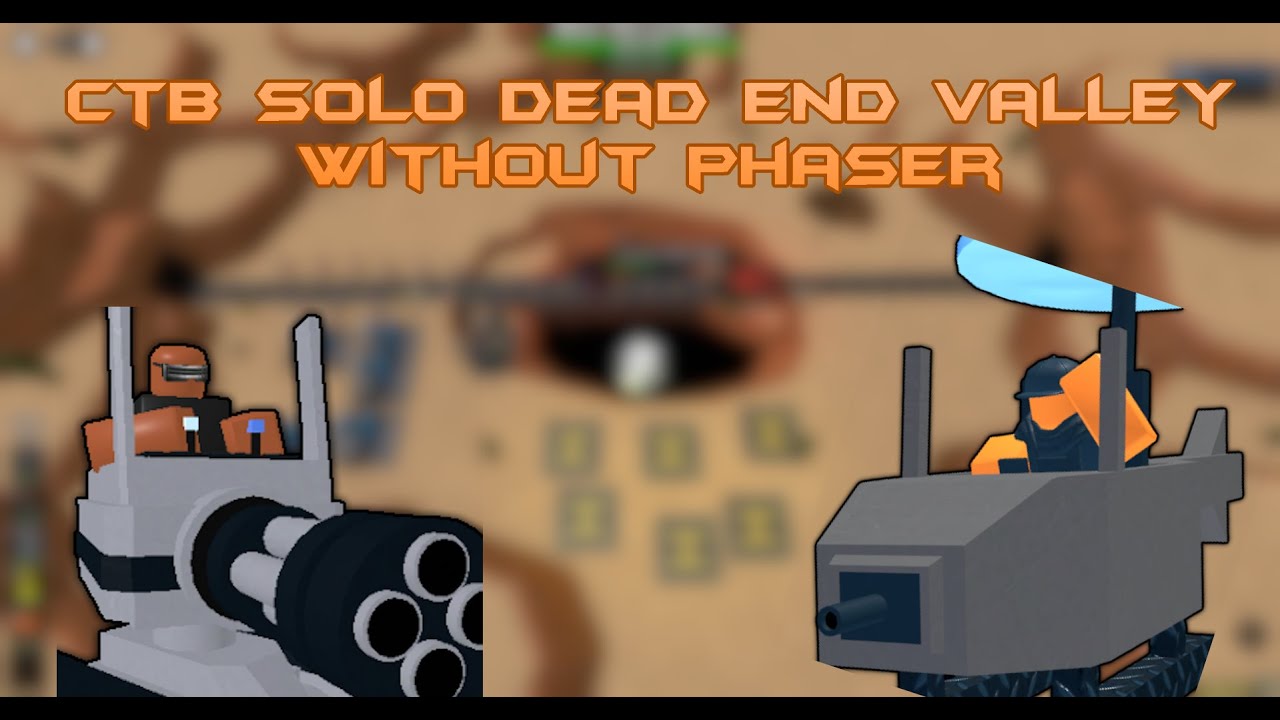 Classic Tower Battles Solo Dead End Valley Without Phaser