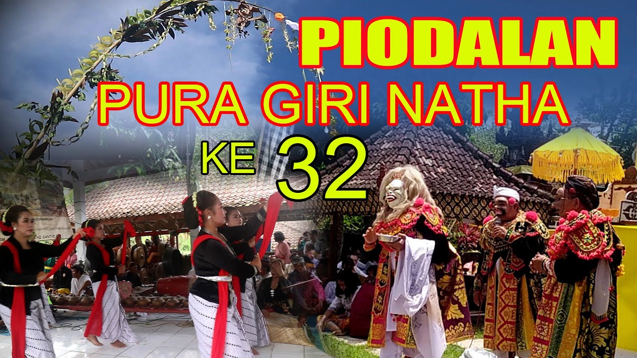PIODALAN PURA GIRI NATHA [ HINDU JAWA ] Putuk Banaran Kandangan Kediri
