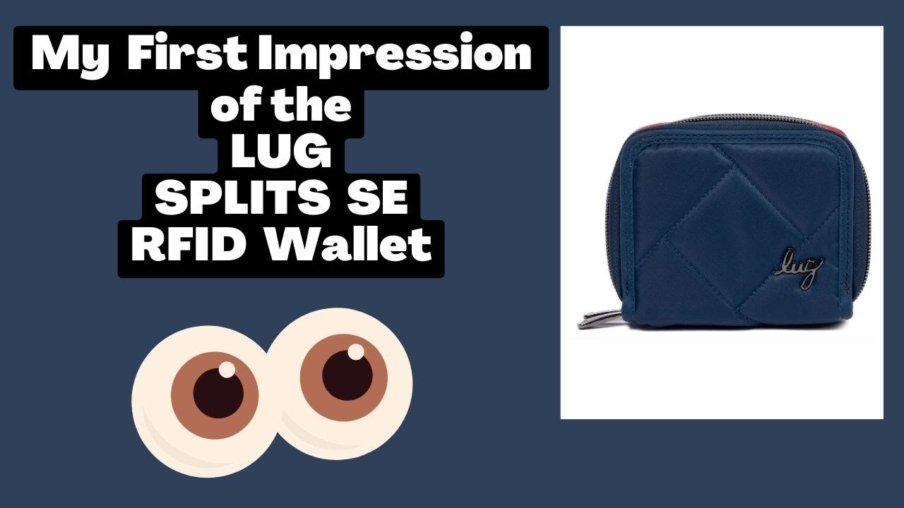 My First Impression of Lug's Splits SE RFID Wallet (NOT A FULL REVIEW)
