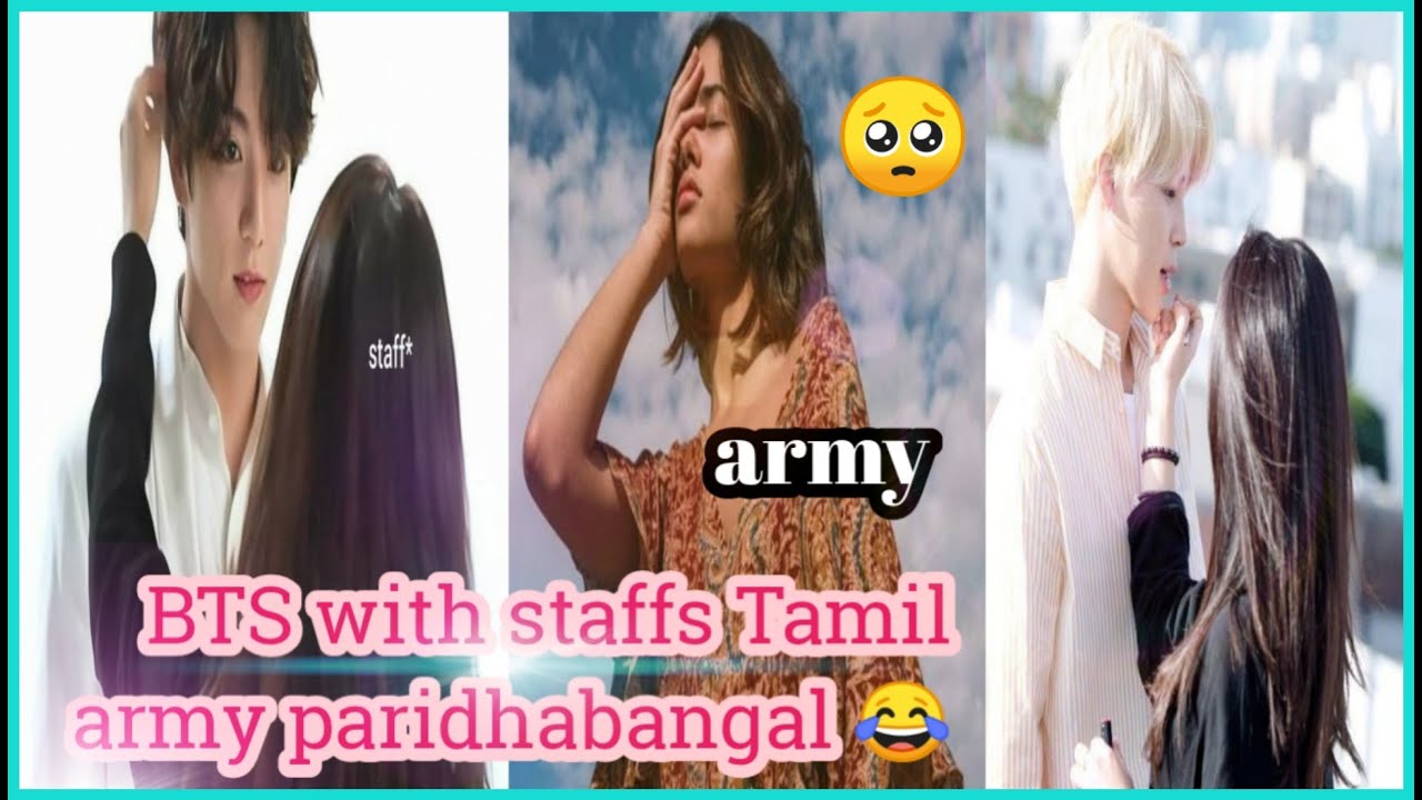 BTS with staffs Tamil army paridhabangal 😂🤣 || Tamil troll || BTS staff || BTS funny edit || BTS ||