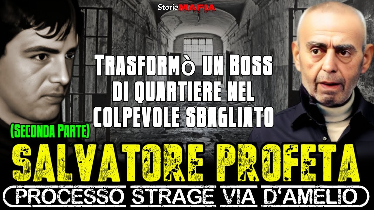 Il Caso Salvatore Profeta Seconda Parte  #storiemafia #perte