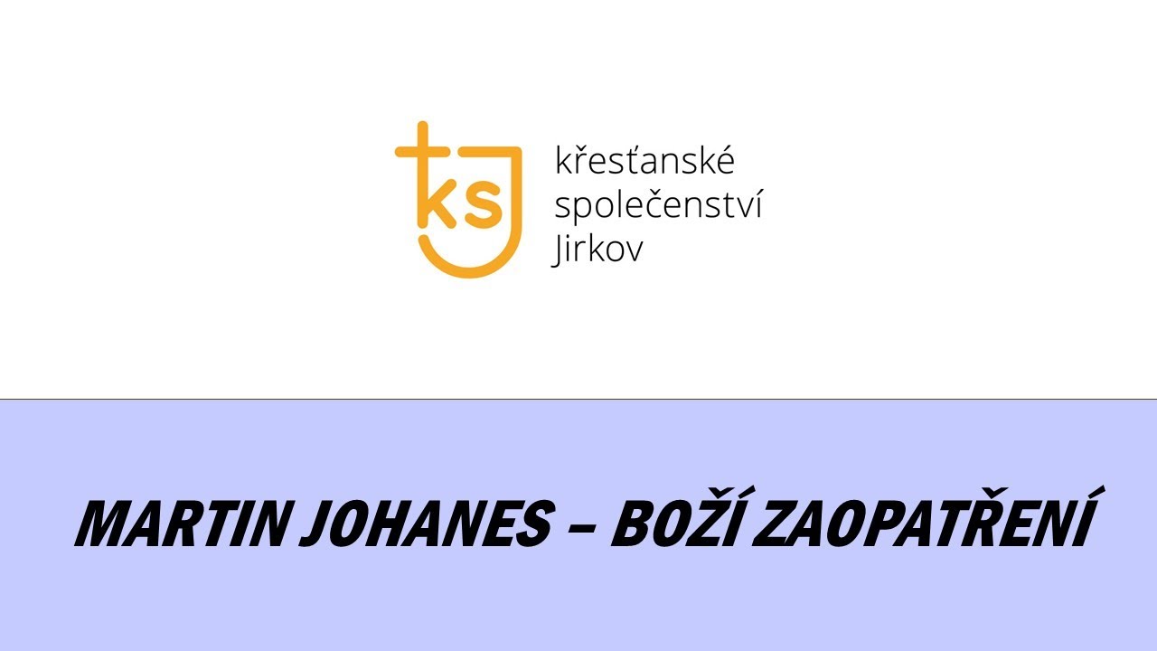Žít v Božím zaopatření | KS Jirkov | leden 2026