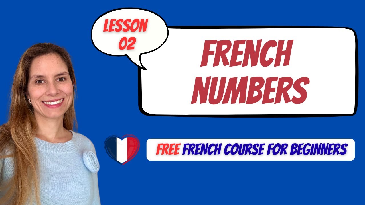 French Numbers Explained for Beginners | Learn French (Lesson 2)