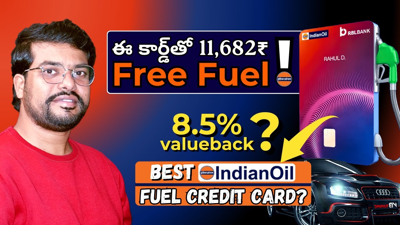 How to Save ₹11,682 on Fuel - IndianOil RBL Bank XTRA Credit Card Review | Telugu | 2025