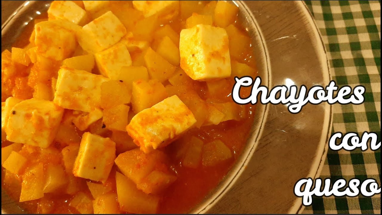 Como hacer chayotes con queso