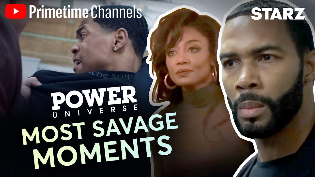 Most Savage Power Moments | Power Universe | Sign up for Starz on YouTube Primetime Channels!