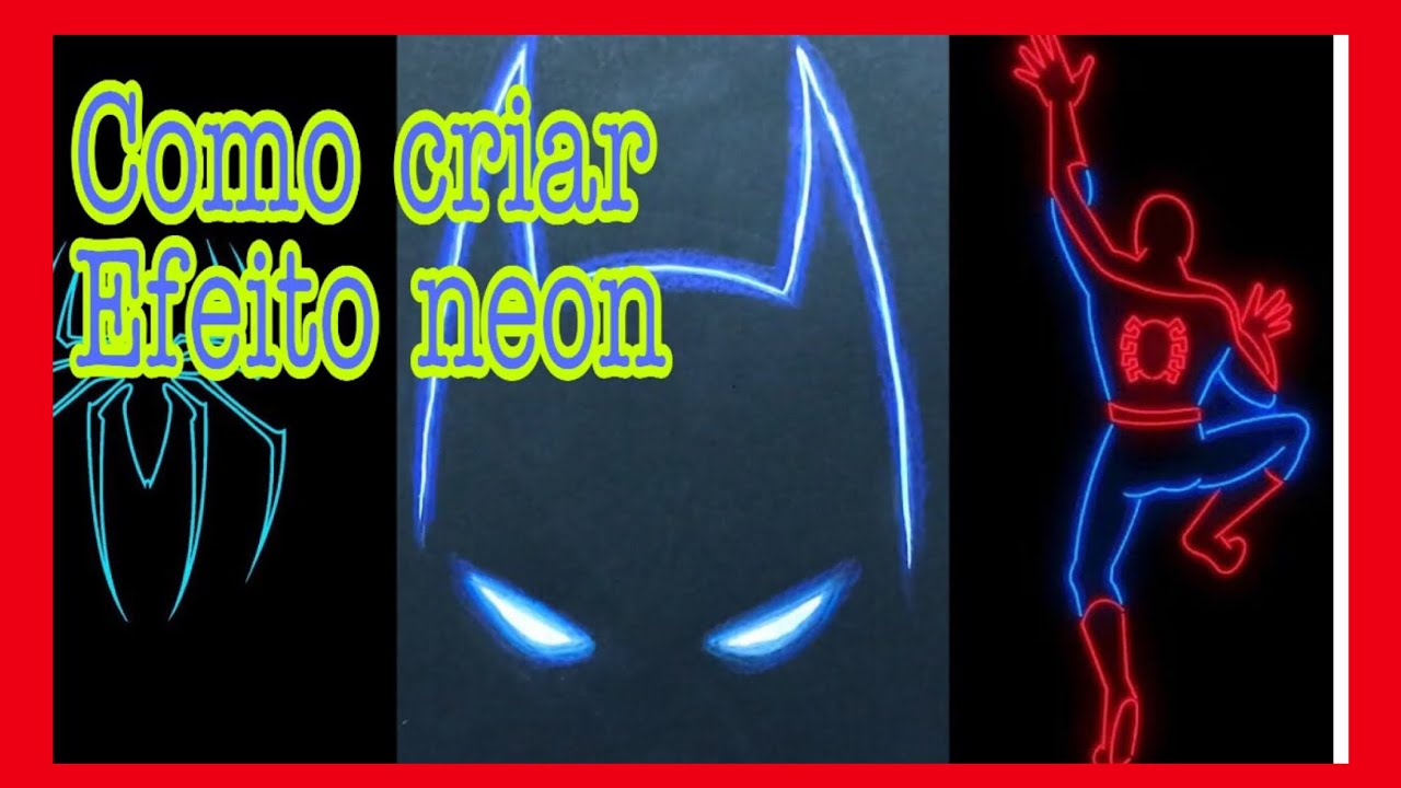 COMO FAZER DESENHAR COM EFEITO NEON