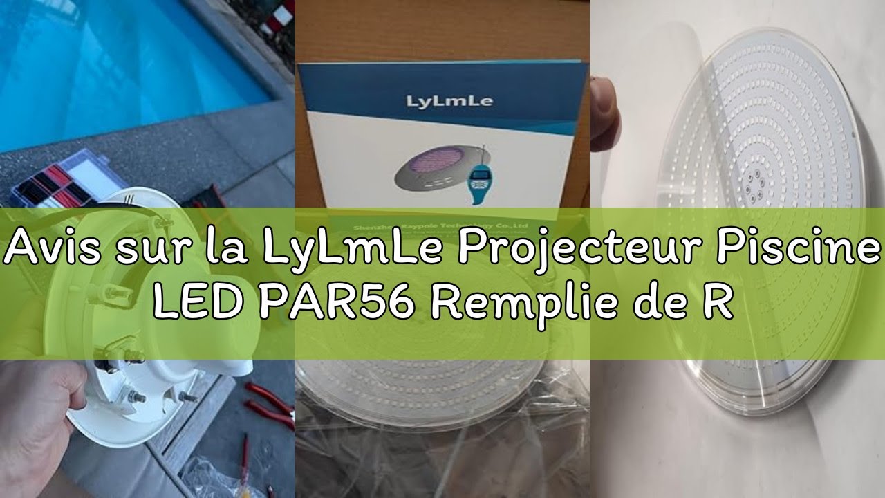 Avis sur la LyLmLe Projecteur Piscine LED PAR56 Remplie de Résine, 35W Ampoule Spot Piscine Encastra