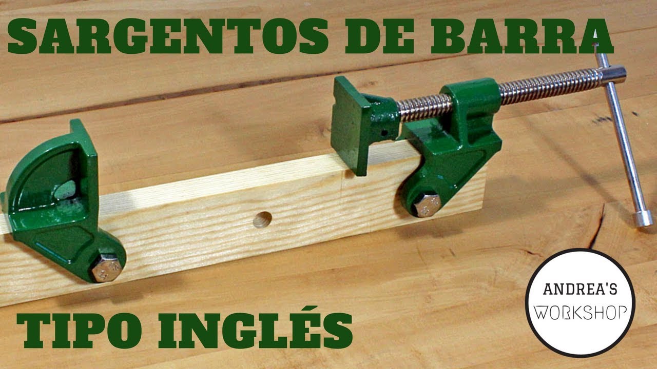 Sargentos de Barra tipo Inglés