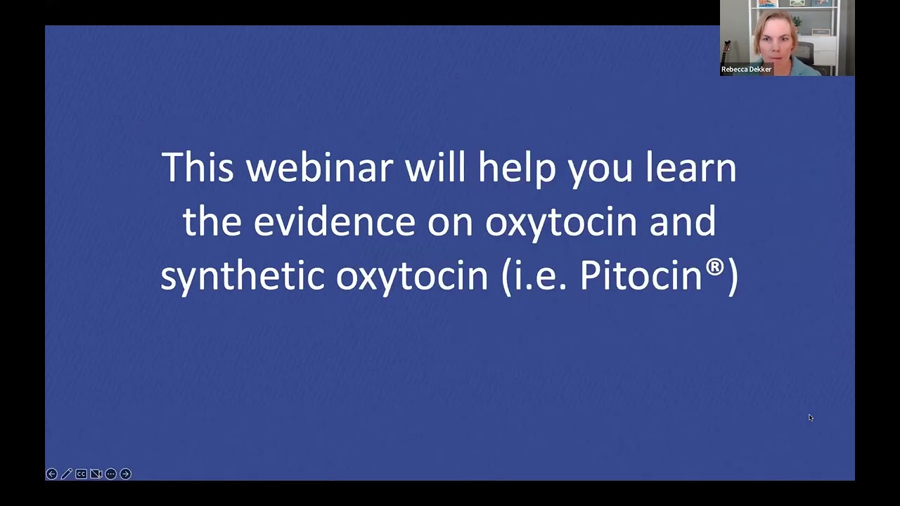 Free Fall Webinar 2022: The Evidence on Pitocin