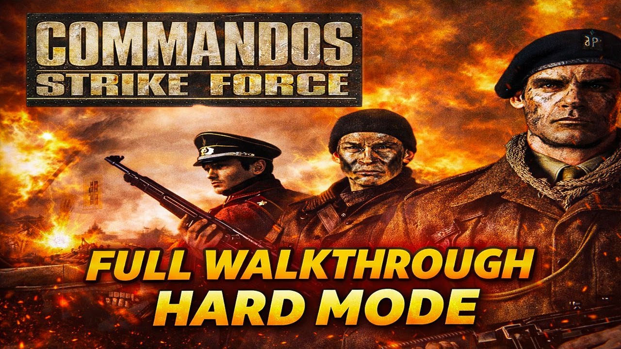 Commandos Strike Force | Full Walkthrough | Hard Mode | 5-Star Rating | Nostalgic Gaming l 4K HD