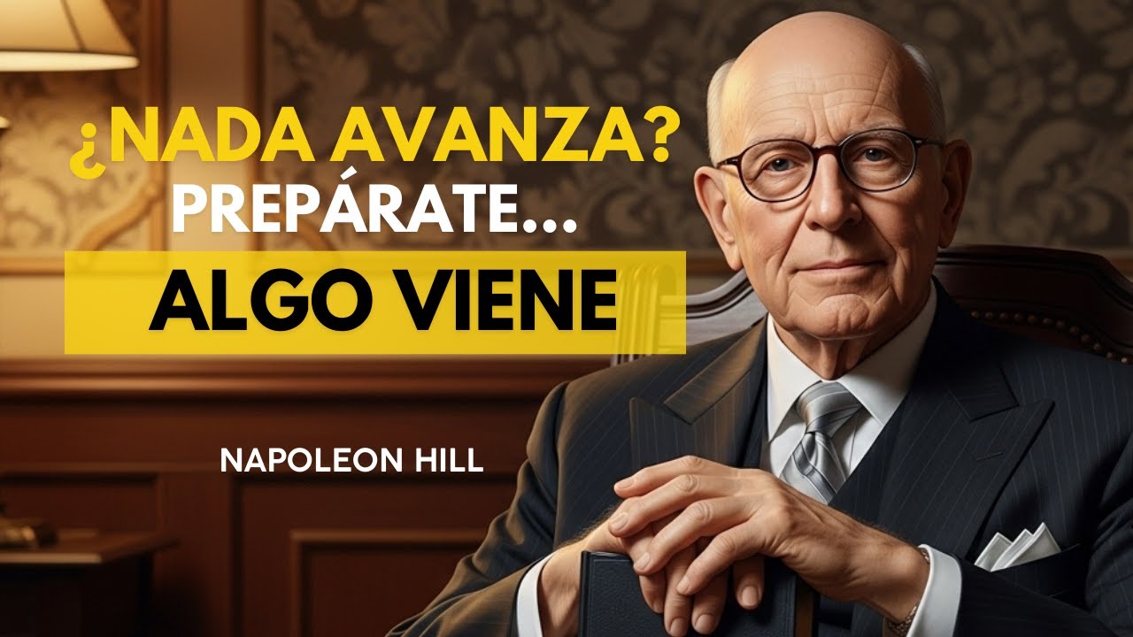 Cuando todo se DETIENE: la calma antes del LLAMADO - Napoleon Hill