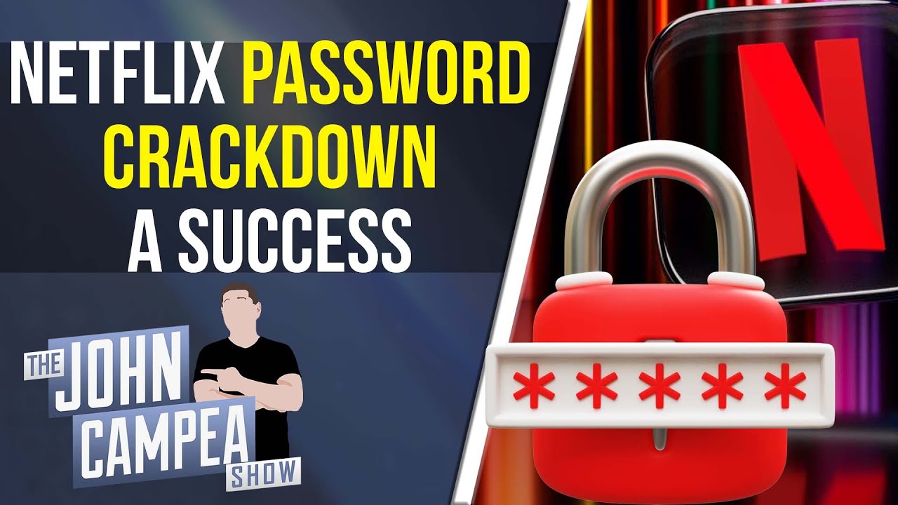 Netflix Controversial Password Crackdown A Huge Success