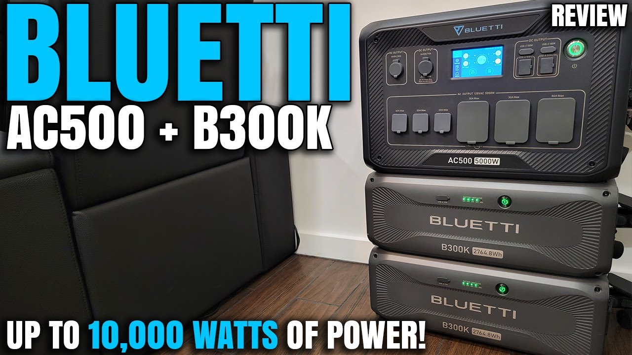 Up To 10,000 Watts Of Power! | Bluetti AC500 + B300K Power Station Review