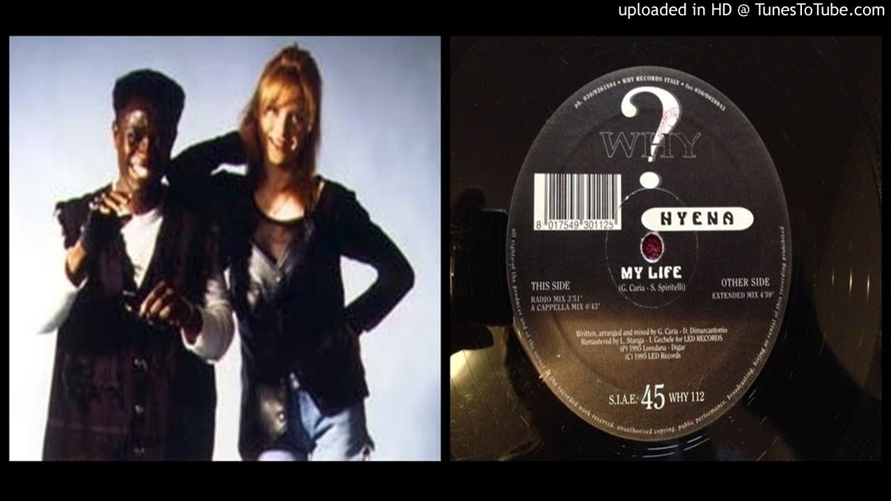 Hyena ‎– My Life (Extended Mix – 1995)