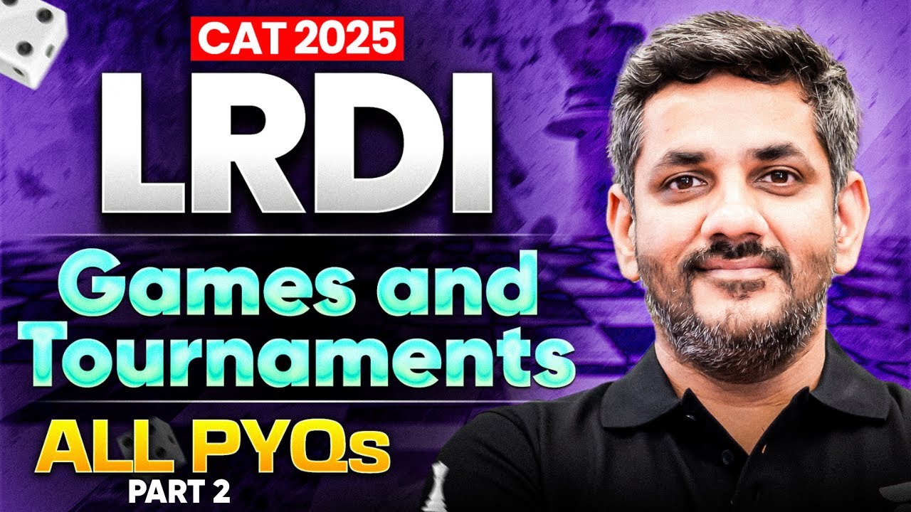 Games & Tournaments All PYQs | Real CAT-Level LRDI Practice Question for CAT 2025 | Saral Nashier