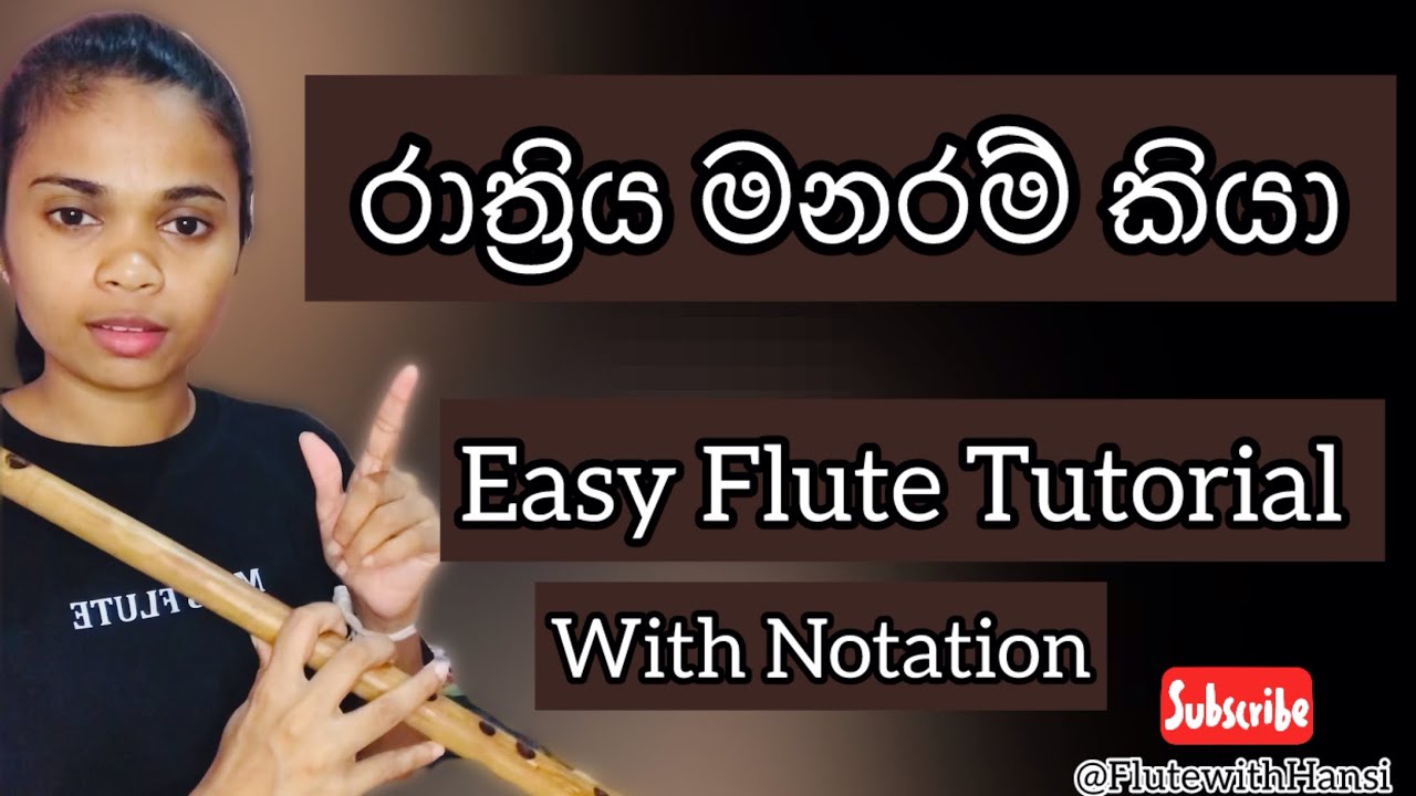 Rathriya manaram kiya (රාත්‍රිය මනරම් කියා) song easy flute tutorial with notation | Miss Flute