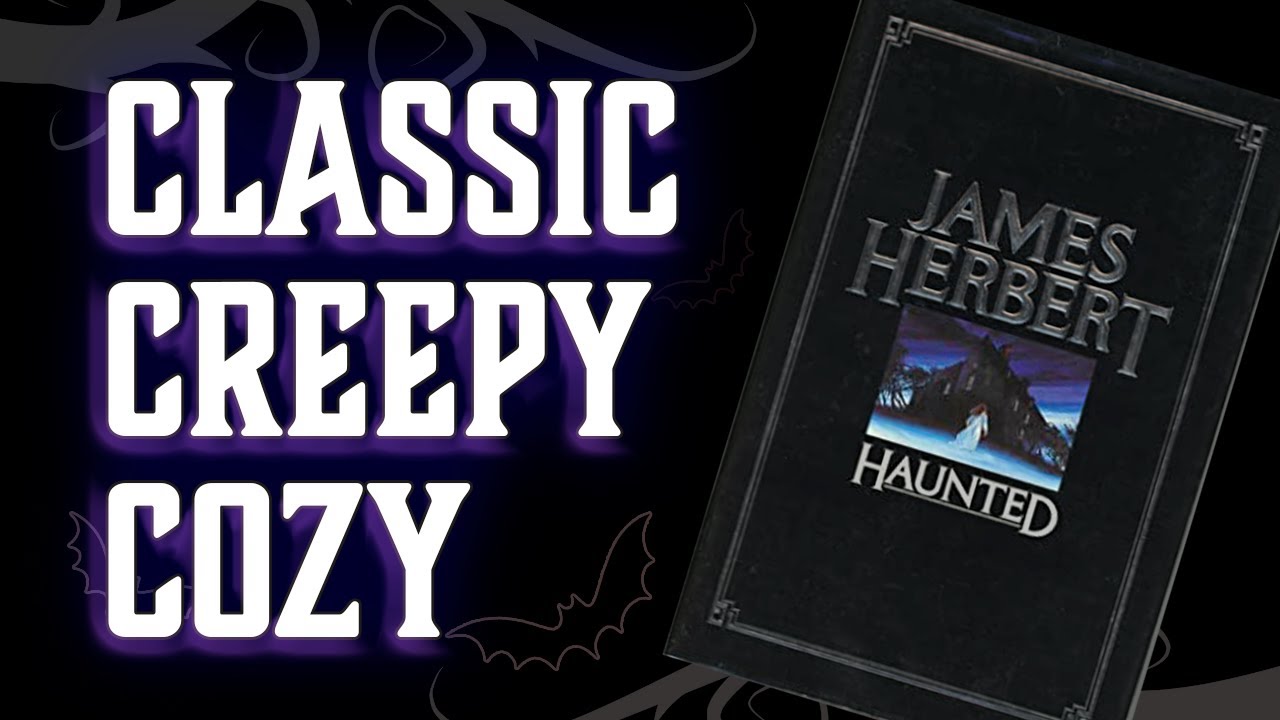 Haunted by James Herbert ~ Book Review ~ #Horrorin24 Update