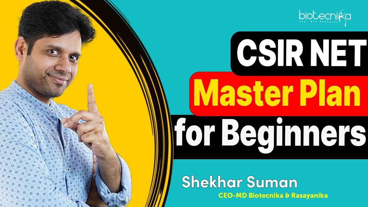 CSIR NET Life Science Master Preparation Plan For Beginners