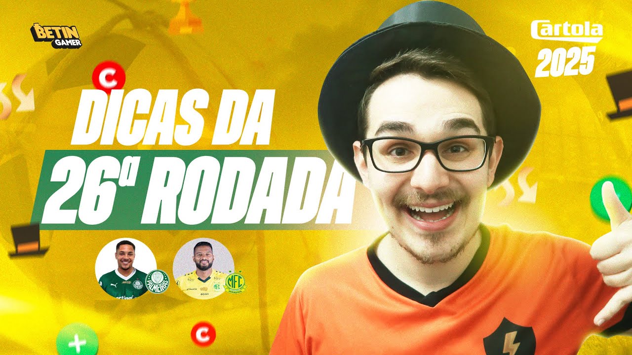 DICAS #26 RODADA | CARTOLA FC 2025 | PALMEIRAS PRA MITAR??