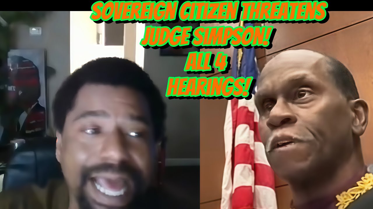 DUMB Sovereign Citizen Threatens Judge Simpson- Chaos Ensues!