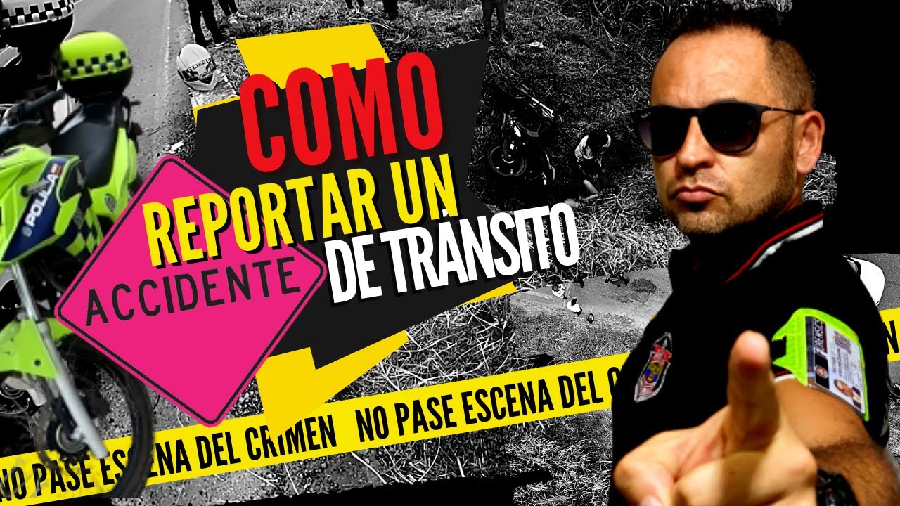 Como reportar un Accidente de Tránsito en COLOMBIA* 🚨😬💥 ¿Llamar al 📲 123 o al 📲 #767? 🚓🚑🚒