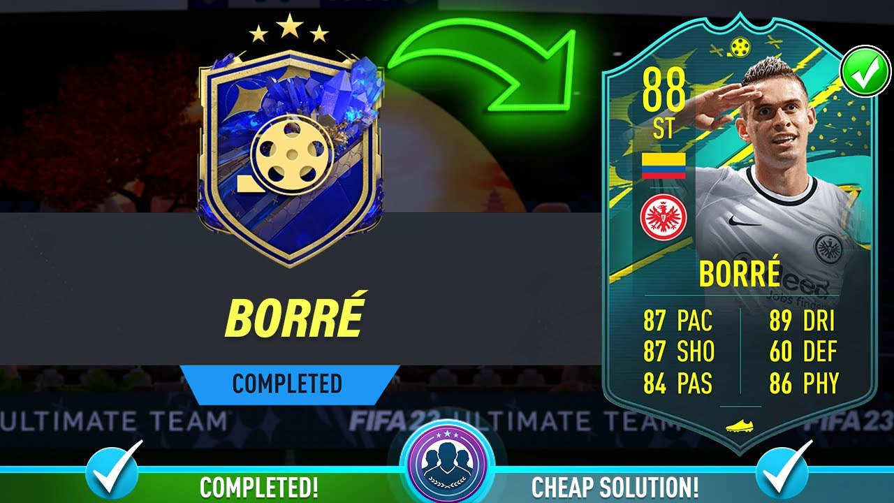 88 Moments Borre SBC Completed - Cheapest Solution & Tips - Fifa 23