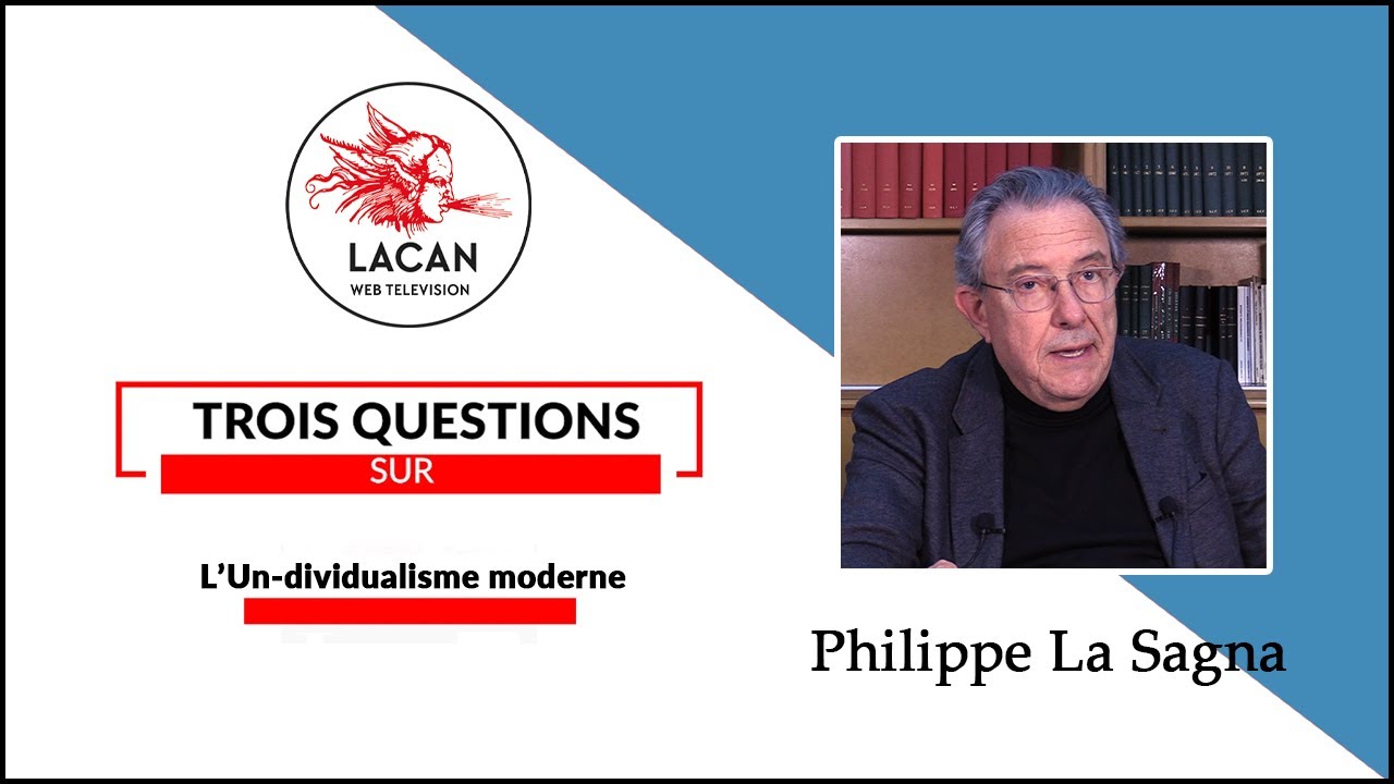Sur l'Un-dividualisme moderne - Philippe La Sagna