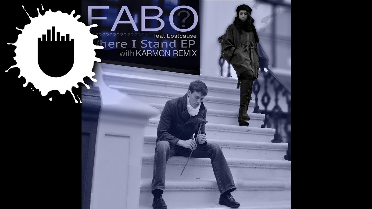 Fabo feat. Lostcause - Where I Stand (Karmon Radio Edit) (Cover Art)