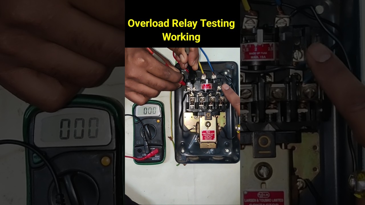 Motor Starter Relay कैसे Check करते हैं | Overload Relay Testing| How to Check Relay