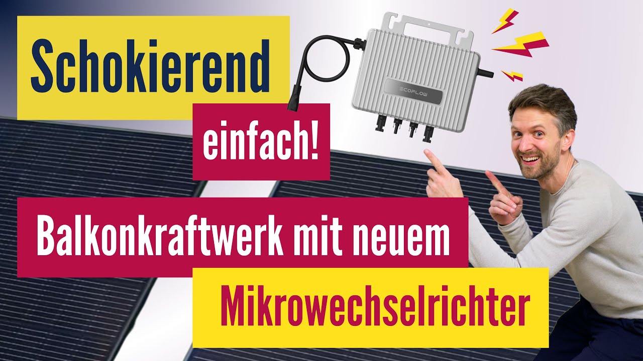 Balkonkraftwerk 800W mit EcoFlow STREAM Mikrowechselrichter: Lohnt sich!