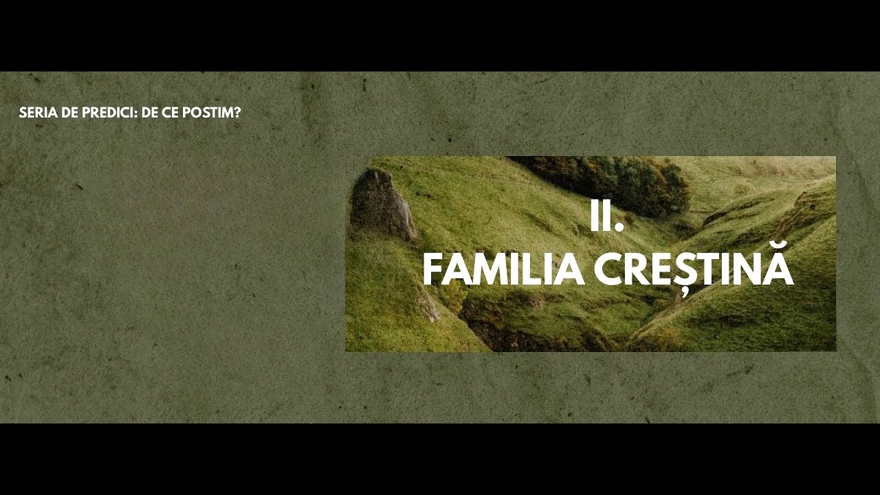 FAMILIA CREȘTINĂ | Mihai Decean | Casa T&acirc;mplarului