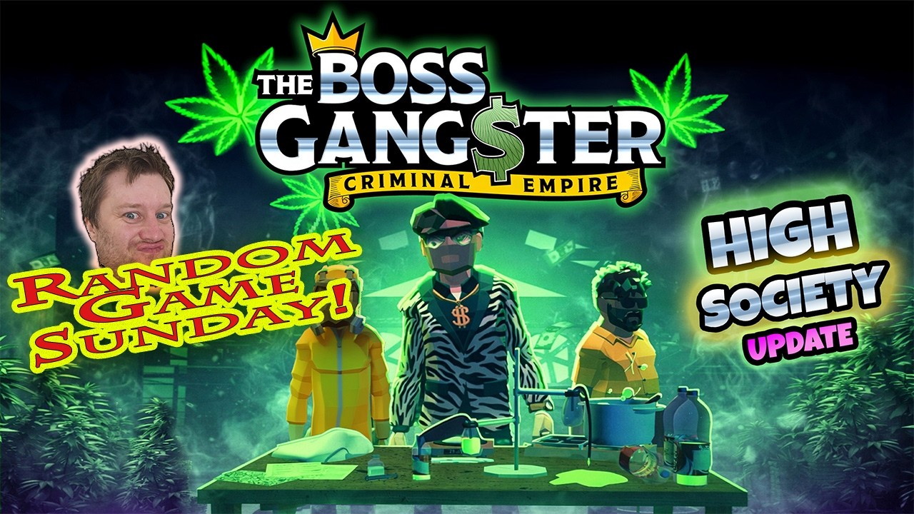 We Now Own A Crime Nightclub! | The Boss Gangster | Random Game Sunday | Ep47